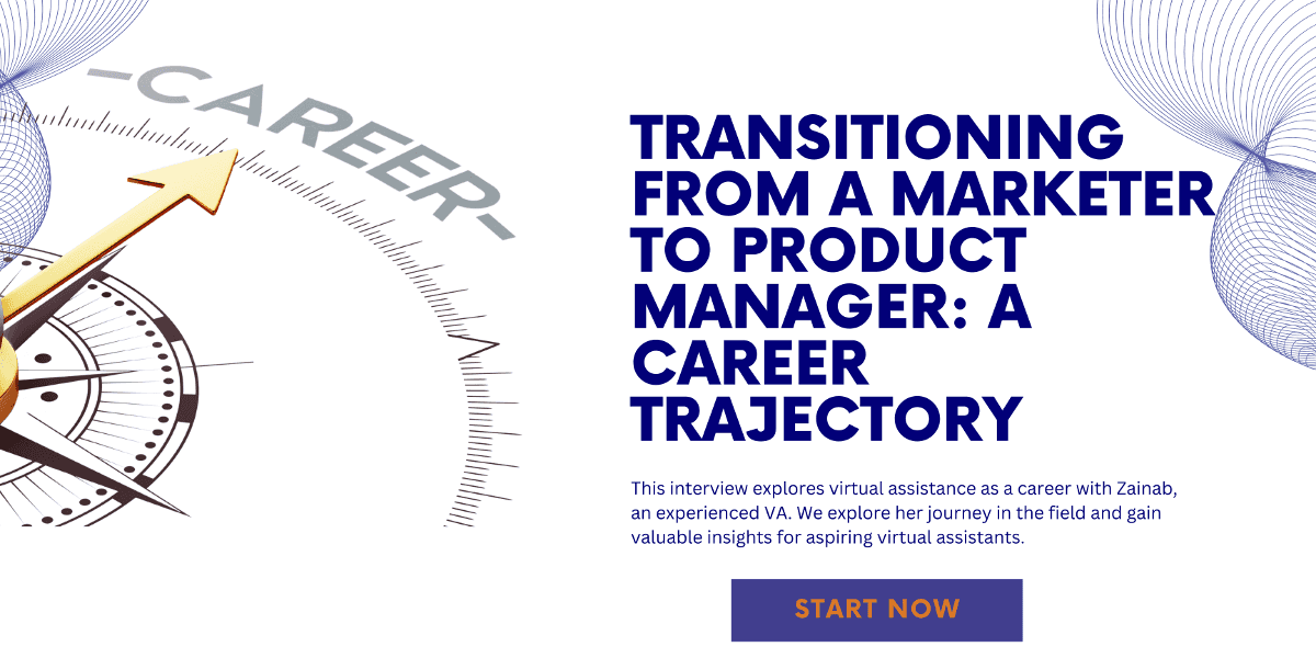 Transitioning from a Marketer to Product Manager: A Career Trajectory